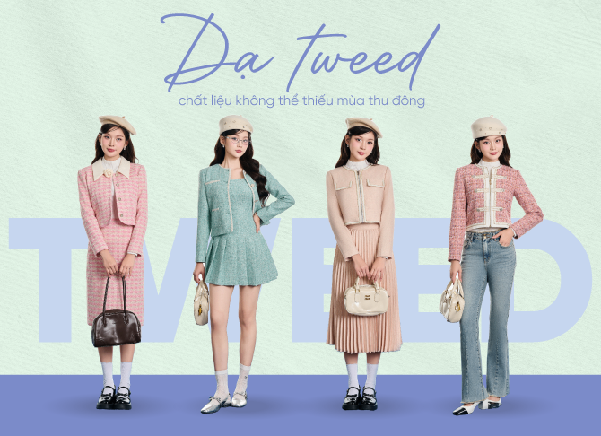 DẠ TWEED - CẢM HỨNG BẤT TẬN