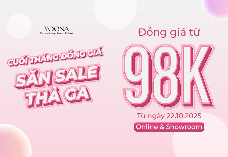 CUỐI THÁNG ĐỒNG GIÁ - SĂN SALE THẢ GA