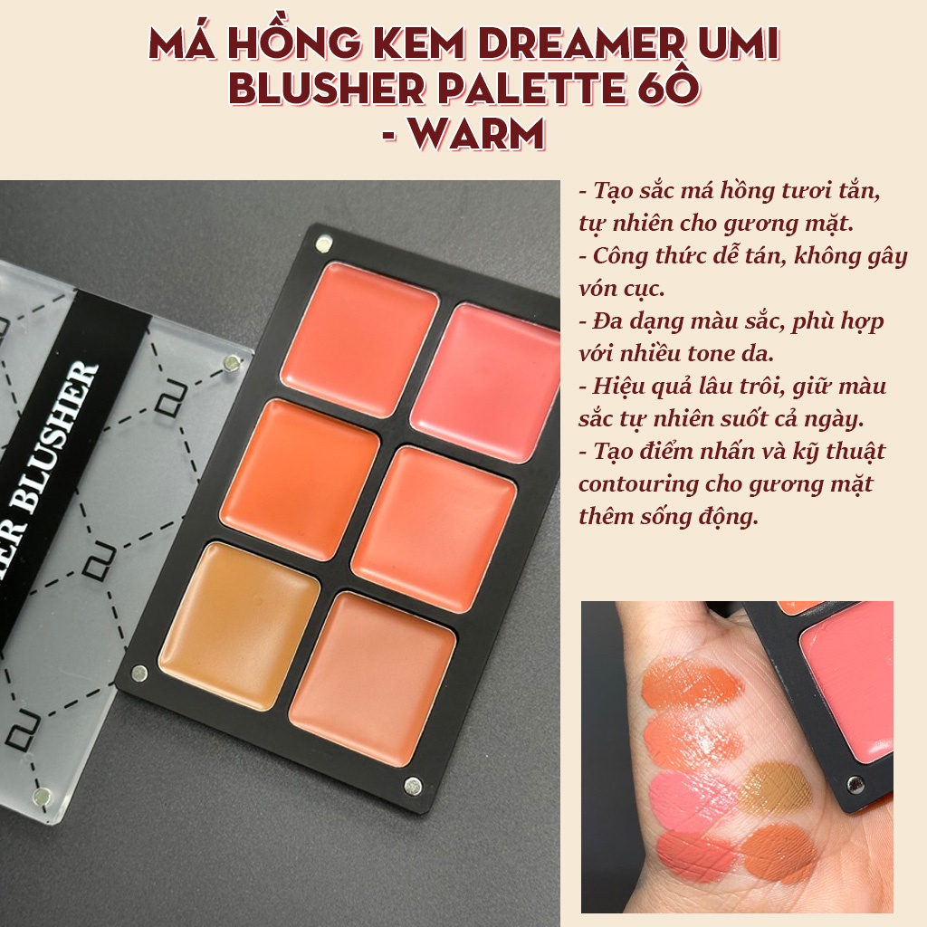 Má hồng DREAMER UMI blusher palette 6ô (kem) - warm (không cọ)