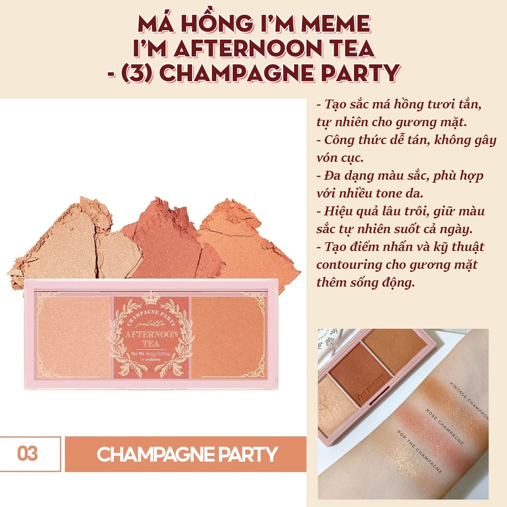 Má hồng I'M MEME i'm afternoon tea - (3) champagne party