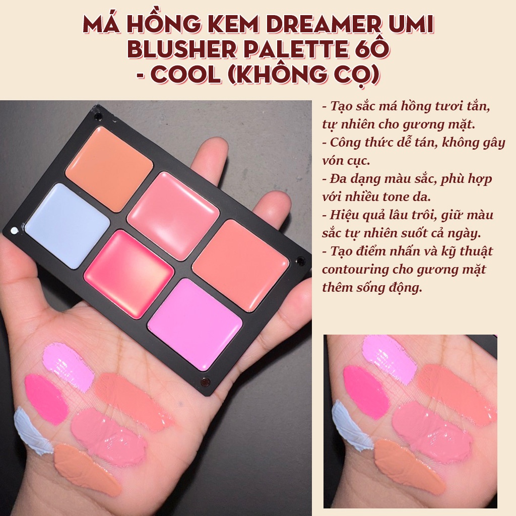 Má hồng DREAMER UMI blusher palette 6ô (kem) - cool (không cọ)