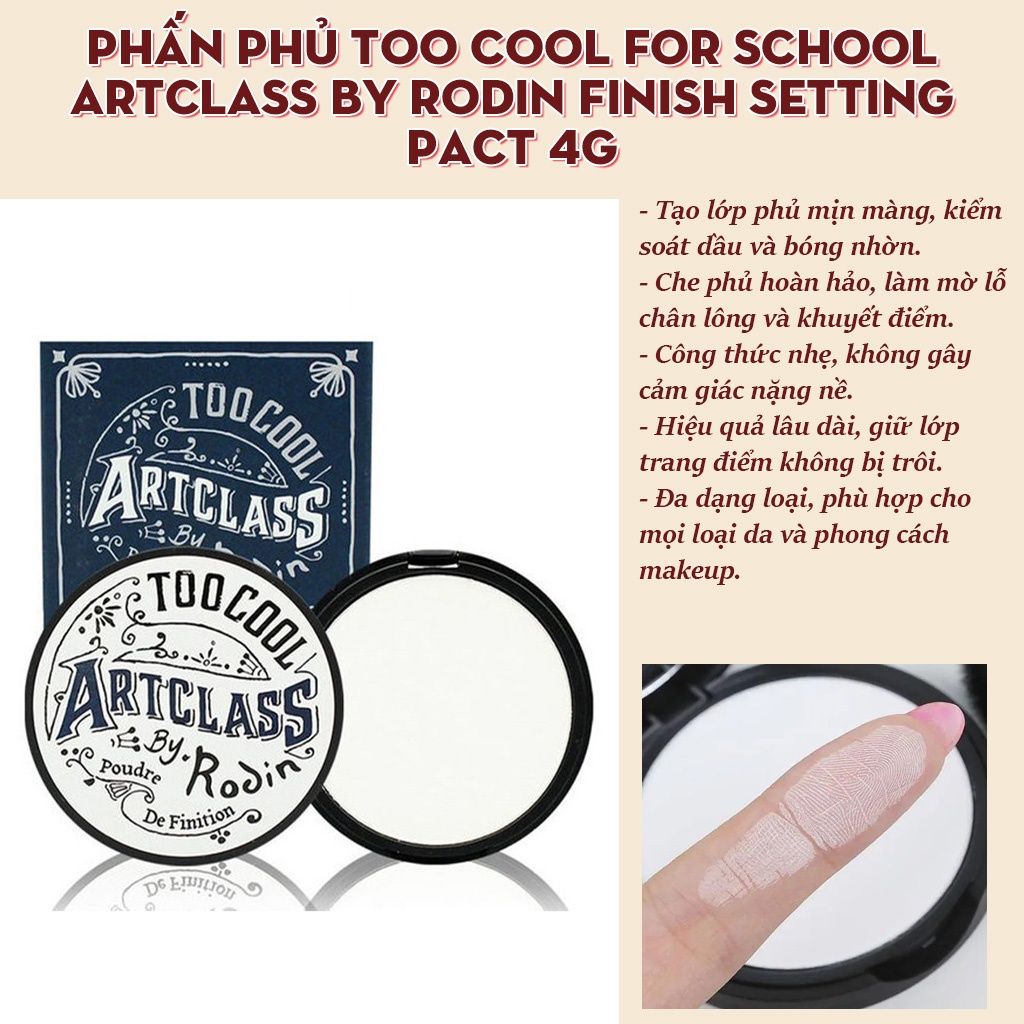 Phấn phủ TOO COOL for school Artclass By Rodin Finish Setting Pact 4g