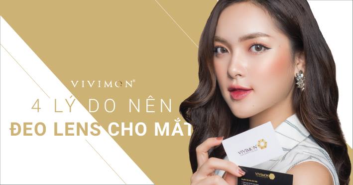 4 LÝ DO BẠN NÊN ĐEO LENS CHO MẮT THAY VÌ DÙNG KÍNH GỌNG
