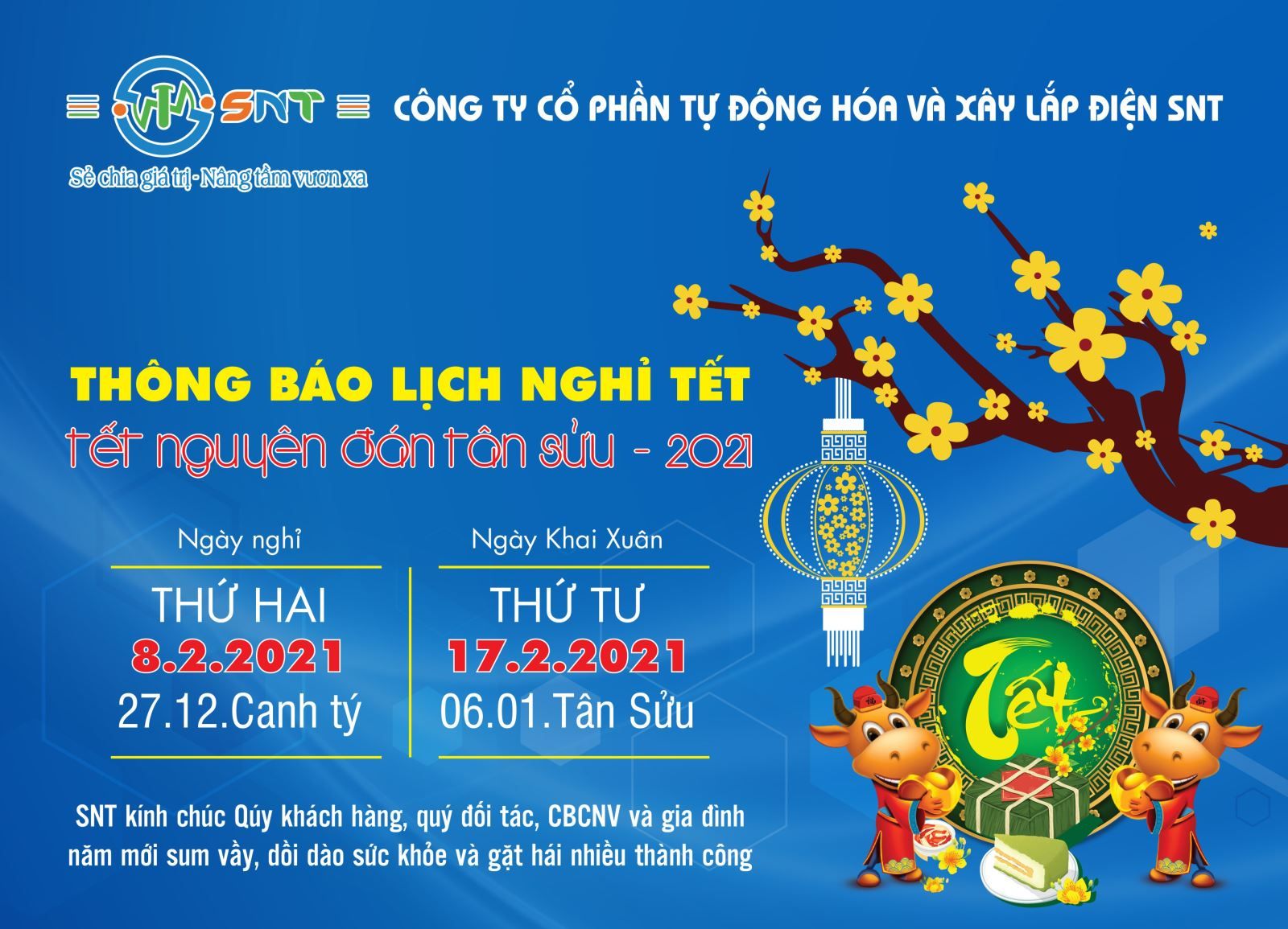 SNT THÔNG BÁO LỊCH NGHỈ TẾT NGUYÊN ĐẢN TÂN SỬU 2021 