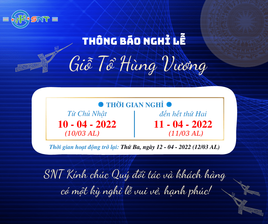 THÔNG BÁO LỊCH NGHỈ LỄ GIỖ TỔ HÙNG VƯƠNG 2022 