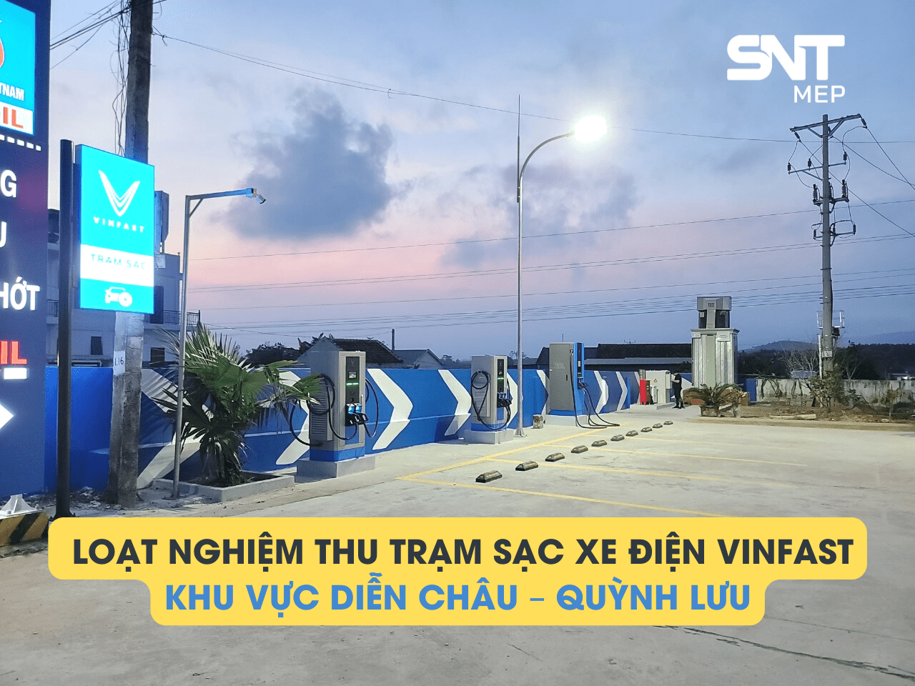 LOẠT NGHIỆM THU TRẠM SẠC XE ĐIỆN VINFAST KHU VỰC DIỄN CHÂU – QUỲNH LƯU 