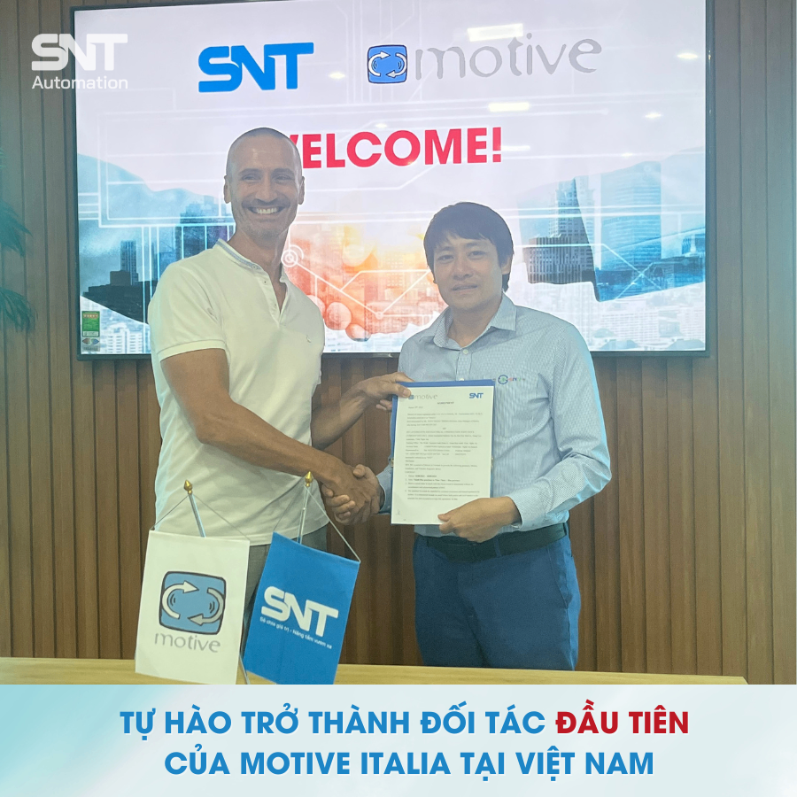 SNT AUTOMATION TỰ HÀO TRỞ THÀNH ĐỐI TÁC ĐẦU TIÊN CỦA MOTIVE ITALIA TẠI VIỆT NAM 