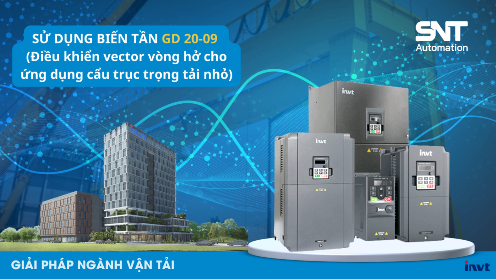 BIẾN TẦN GD20-09: GIẢI PHÁP CHO ỨNG DỤNG CẨU TRỤC TRỌNG TẢI NHỎ 