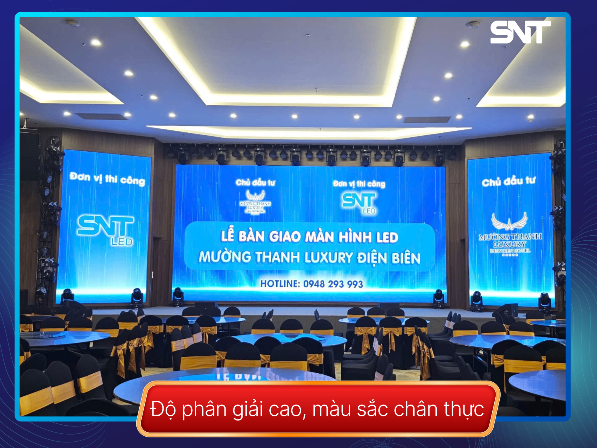 SNT-LED-HOAN-THANH-BAN-GIAO-HE-THONG-MAN-HINH-LED-TAI-KHACH-SAN-MUONG-THANH-LUXURY-DIEN-BIEN-PHU-7.png