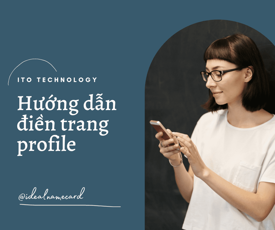 HƯỚNG DẪN CÁCH ĐIỀN TRANG PROFILE ONLINE