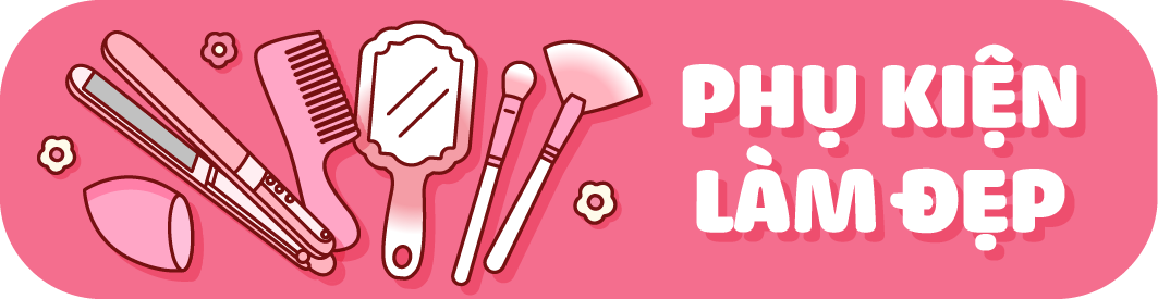Phụ kiện làm đẹp