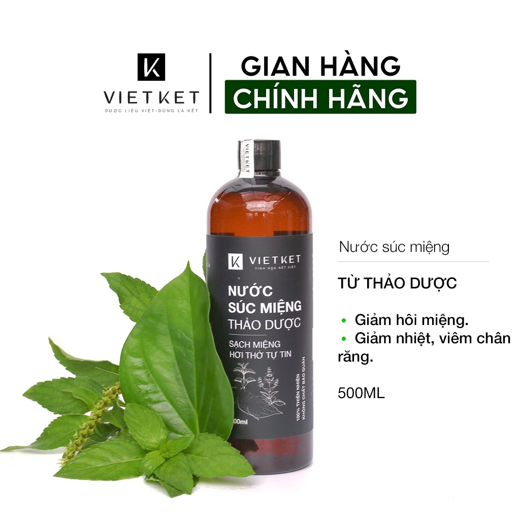 Nước Súc Miệng Thảo Dược VIETKET 500ml Chăm Sóc Bảo Vệ Răng Miệng, Giảm Hôi Miệng, Giảm Nhiệt Miệng, Giúp thơm miệng.