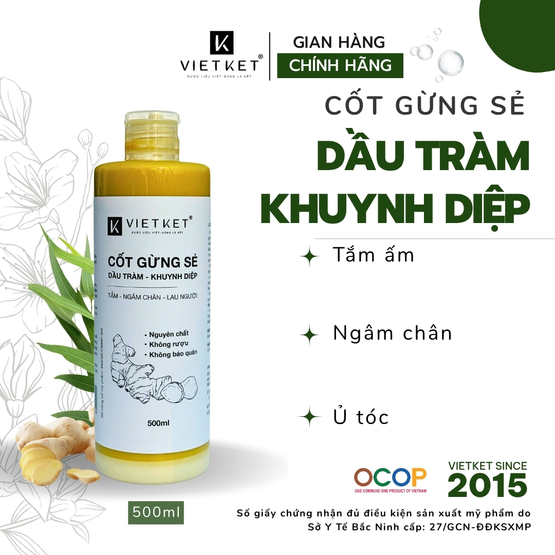 Cốt Gừng Sẻ - Dầu Tràm, khuynh diệp