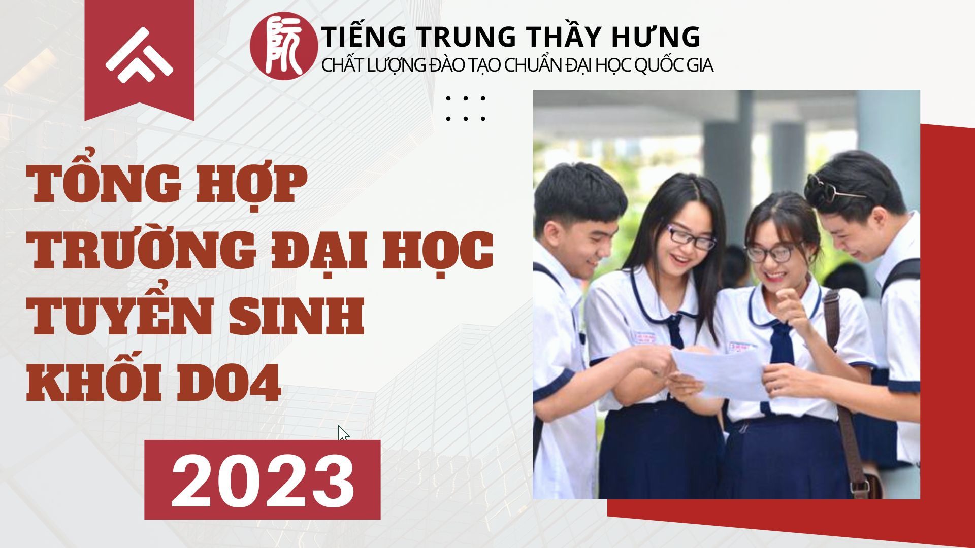 TỔNG HỢP CÁC TRƯỜNG ĐẠI HỌC TUYỂN SINH KHỐI D04