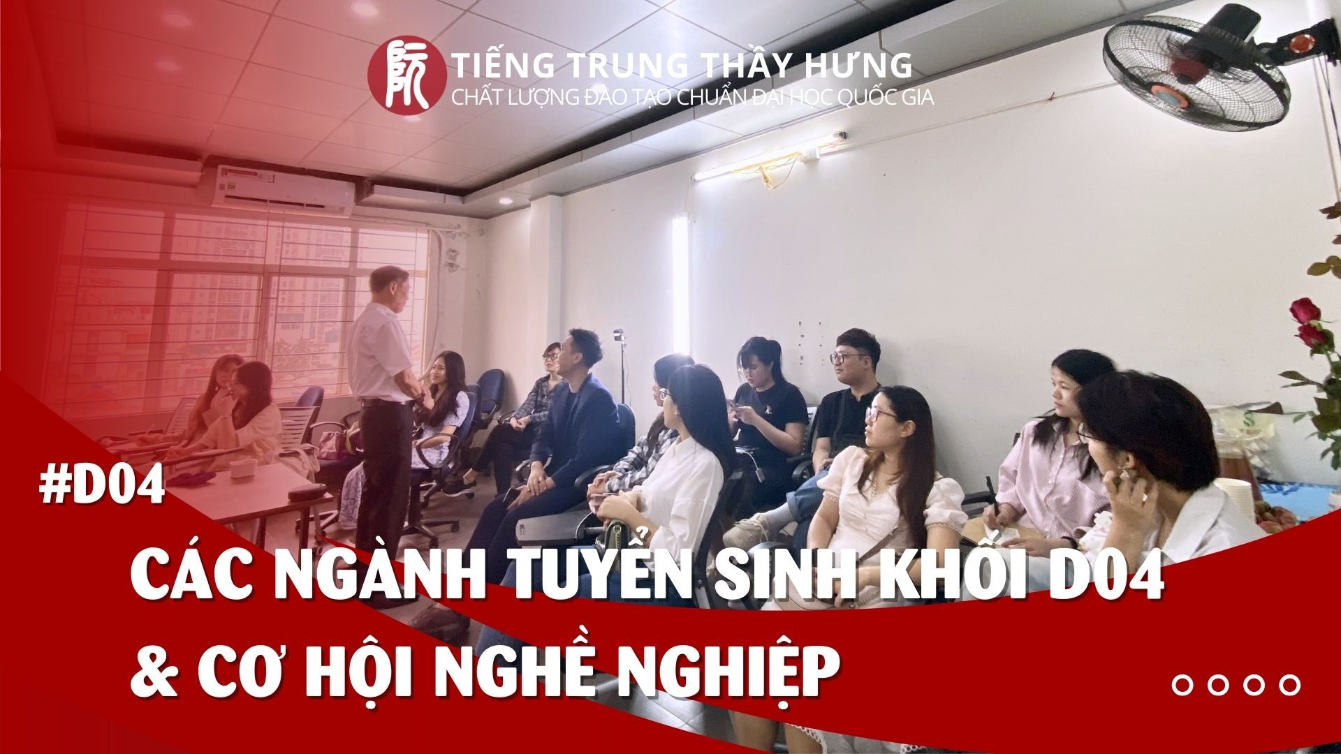 CÁC NGÀNH TUYỂN SINH KHỐI D04  & CƠ HỘI NGHỀ NGHIỆP