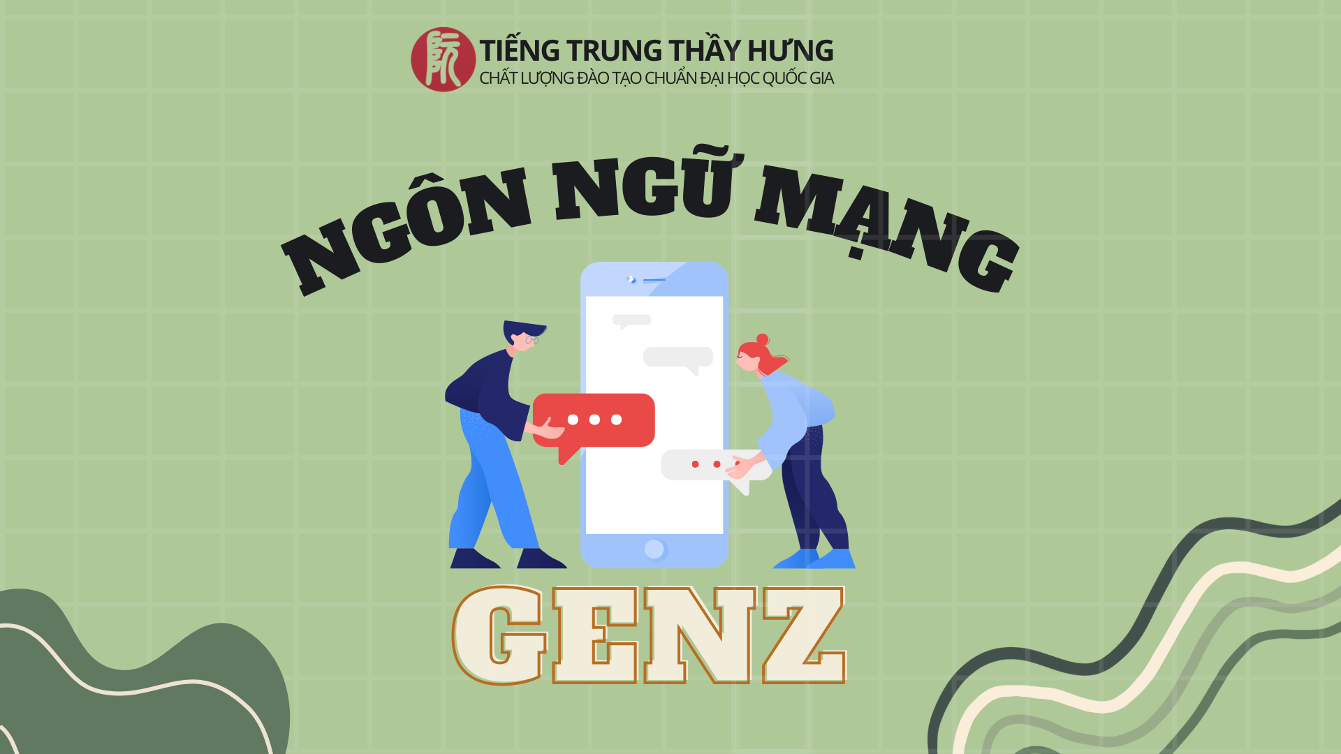 Tổng hợp ngôn ngữ Mạng của GenZ Trung Quốc 2023