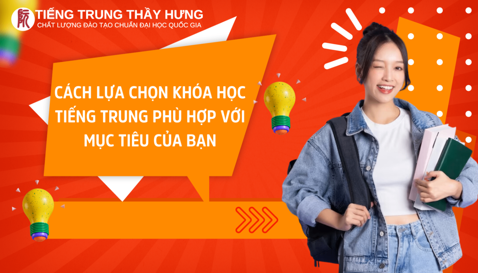 Cách lựa chọn khóa học Tiếng Trung phù hợp với mục tiêu của bạn