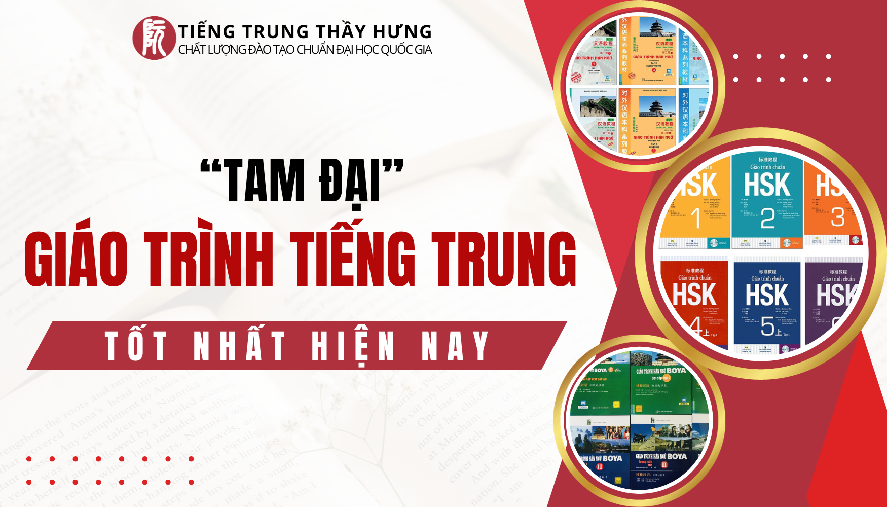 “Tam đại” Giáo trình học tiếng Trung tốt nhất hiện nay