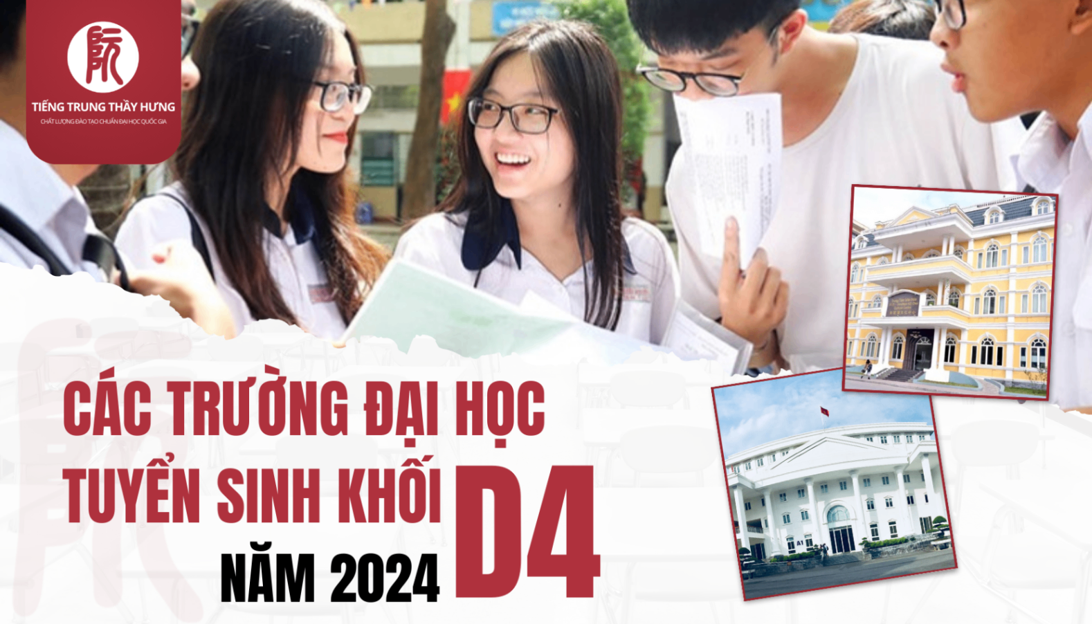 Tổng Hợp Các Trường Đại Học Tuyển Sinh Khối D4 Năm 2024