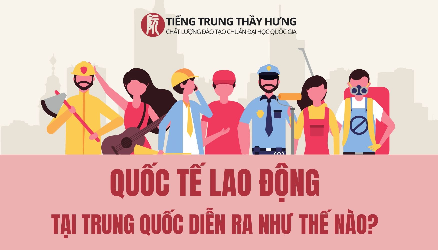 Xứ Sở Tỷ Dân Trung Quốc Đón Quốc Tế Lao Động 1/5 Như Thế Nào？