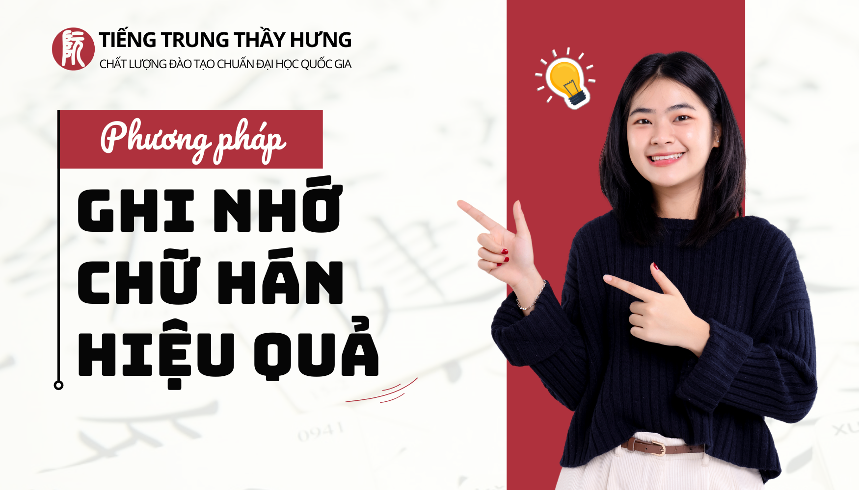 Phương Pháp Ghi Nhớ Chữ Hán Hiệu Quả