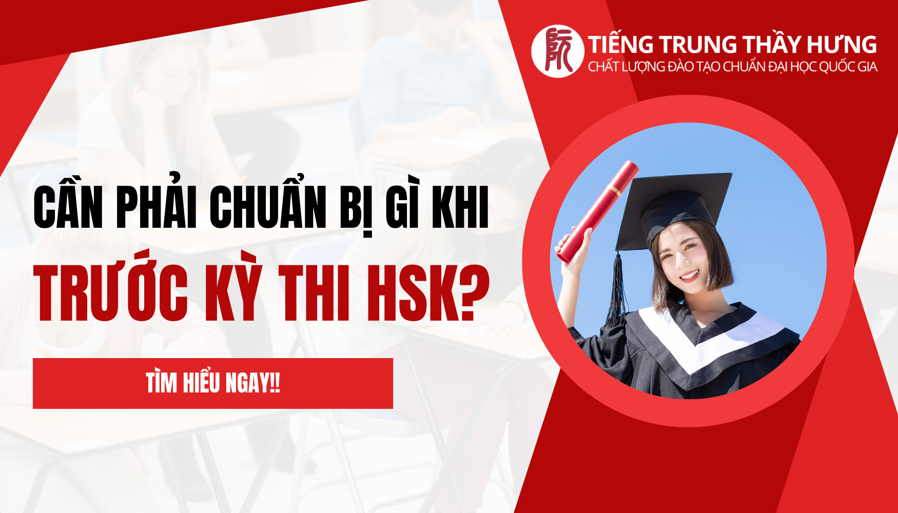 Những Điều Cần Chuẩn Bị Trước Ngày Thi HSK