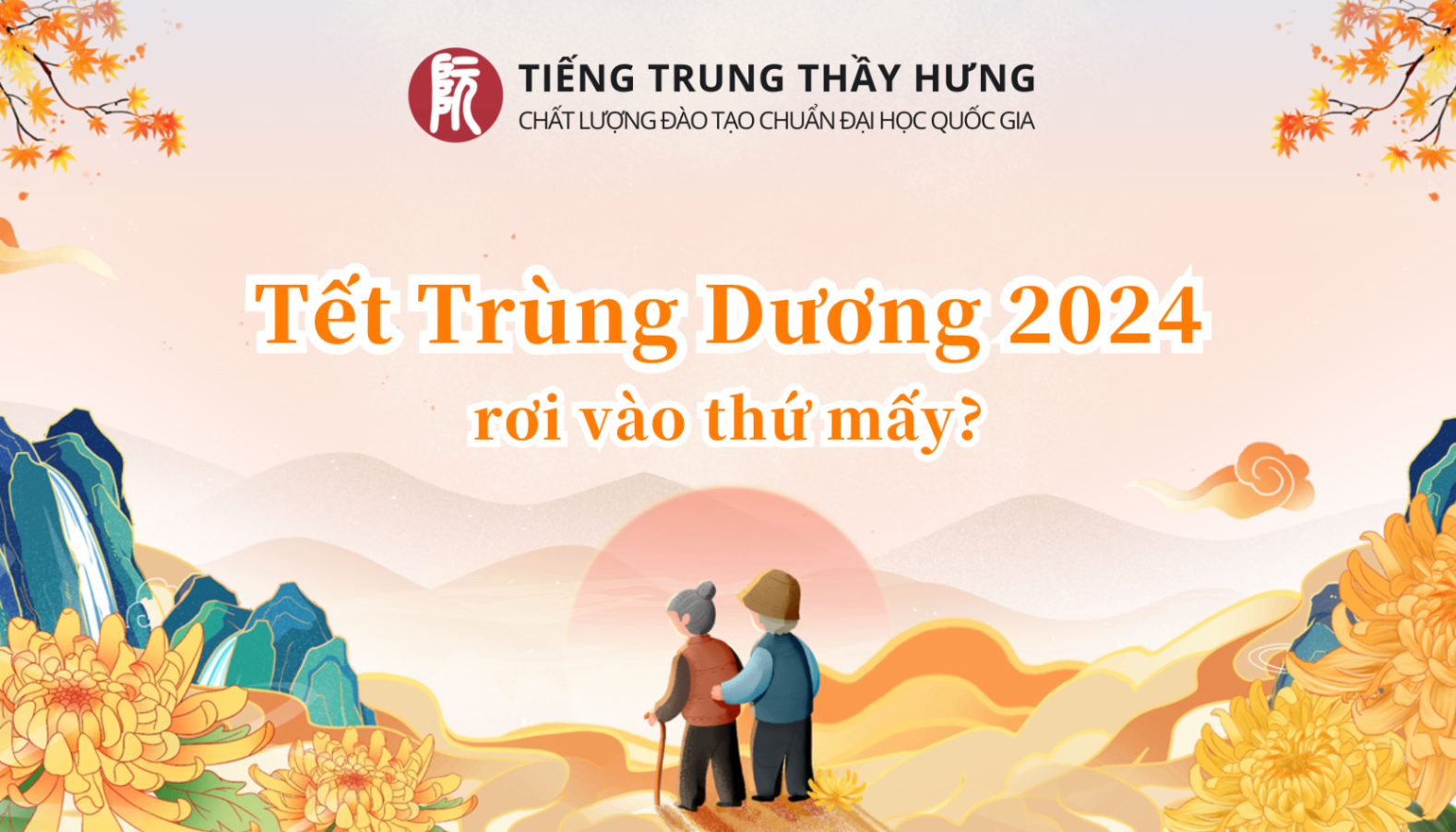 Tết Trùng Dương Năm 2024 Rơi Vào Thứ Mấy?