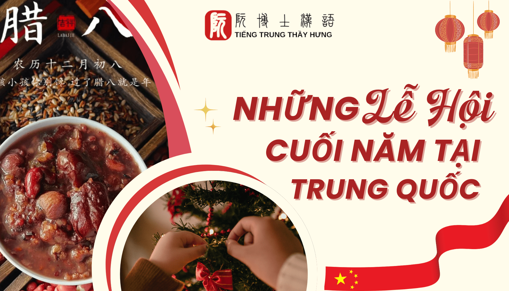 NHỮNG NGÀY LỄ QUAN TRỌNG CUỐI NĂM Ở TRUNG QUỐC!