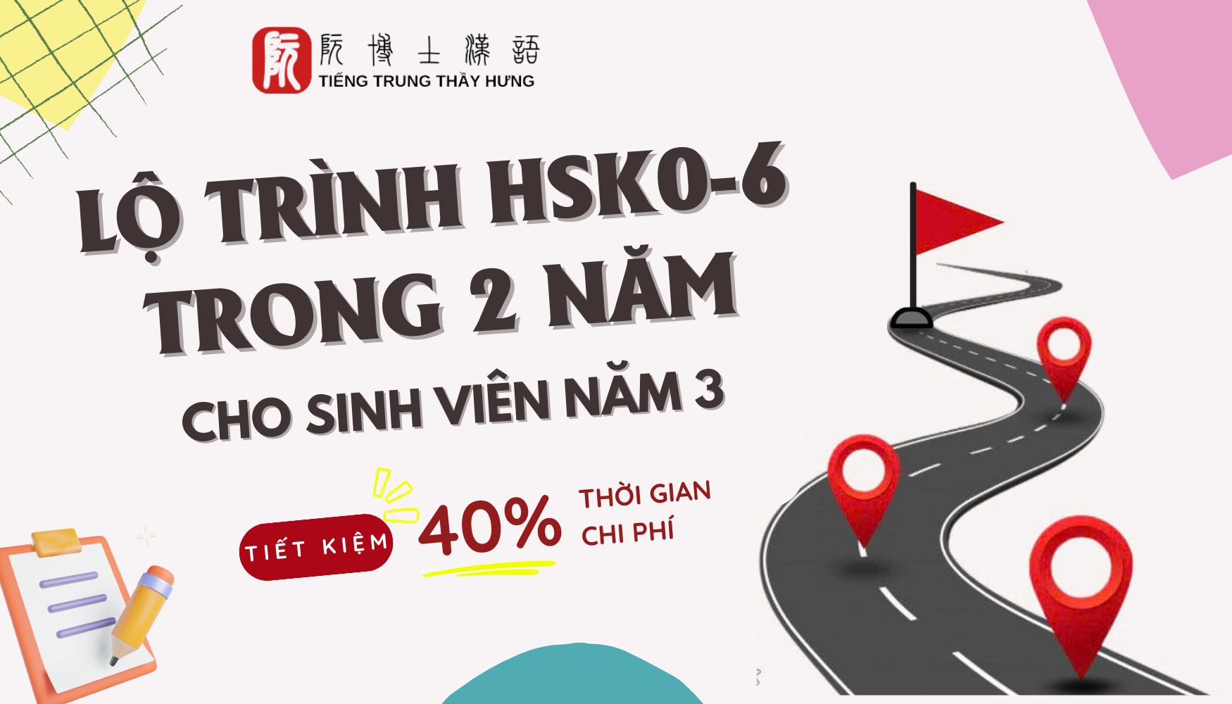 LỘ TRÌNH HỌC TIẾNG TRUNG TỪ 0 ĐẾN HSK6 TRONG 2 NĂM DÀNH CHO SINH VIÊN NĂM 3