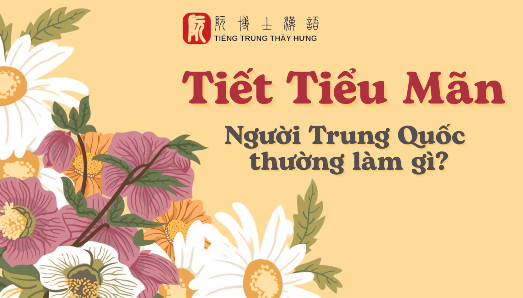 TIẾT TIỂU MÃN LÀ GÌ? TIẾT TIỂU MÃN 2025 DIỄN RA VÀO THỜI GIAN NÀO?