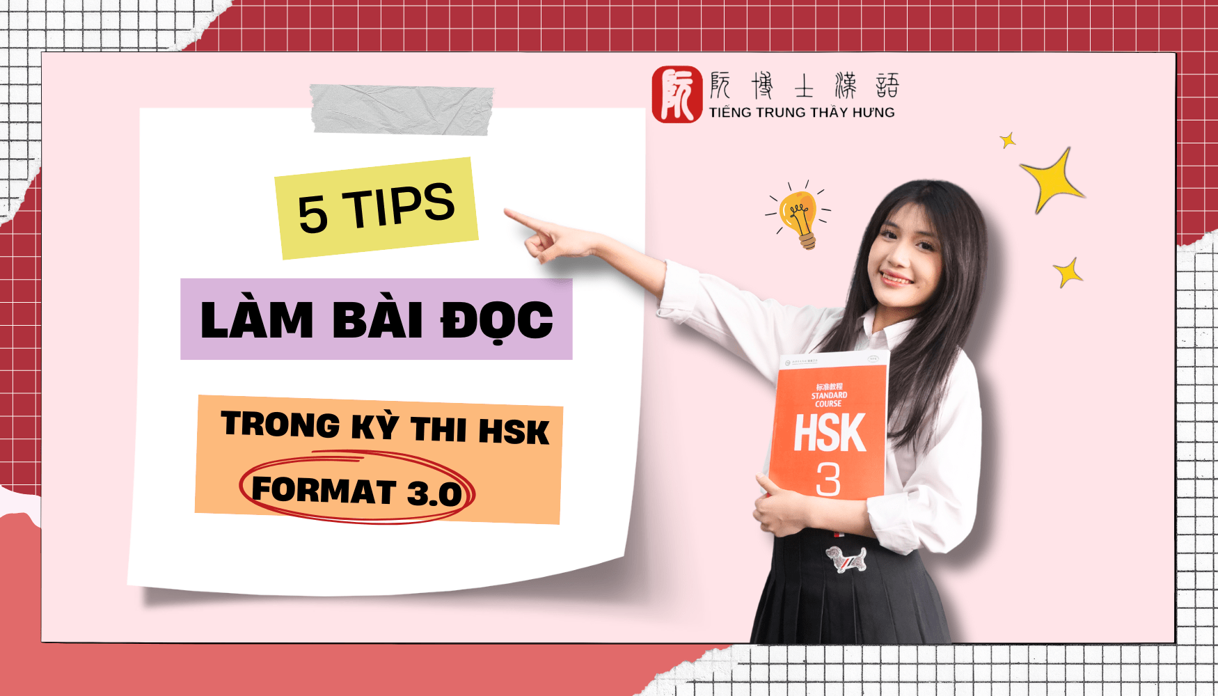 5 TIPS LÀM BÀI ĐỌC TRONG KỲ THI HSK FORMAT 3.0 VỪA NHANH VỪA ĐẠT ĐIỂM CAO