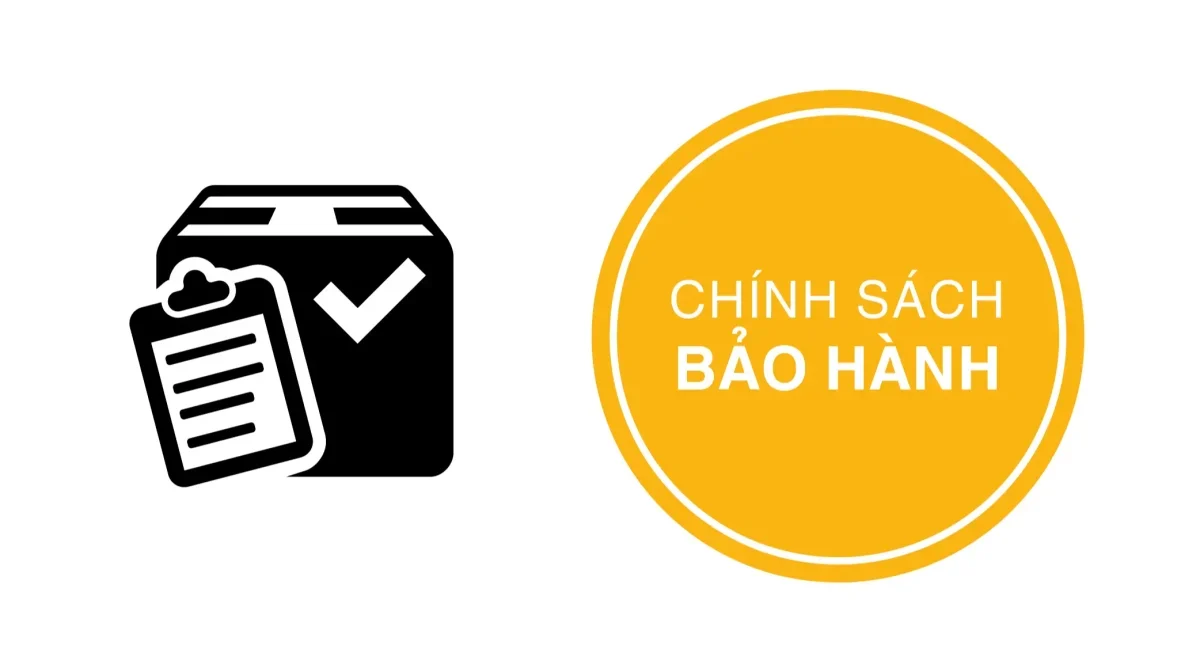 Chính sách bảo hành đổi trả