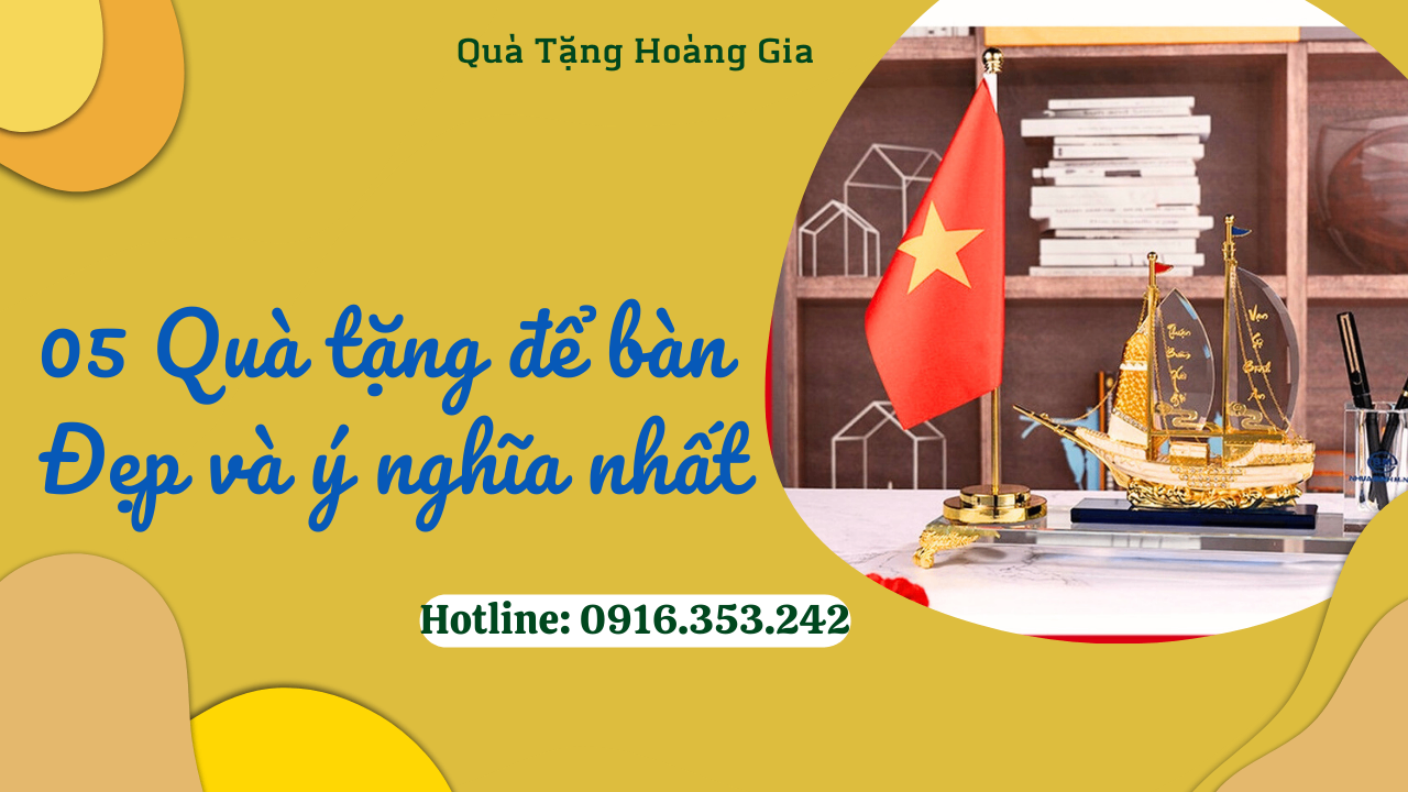 05 Quà tặng để bàn đẹp và ý nghĩa nhất