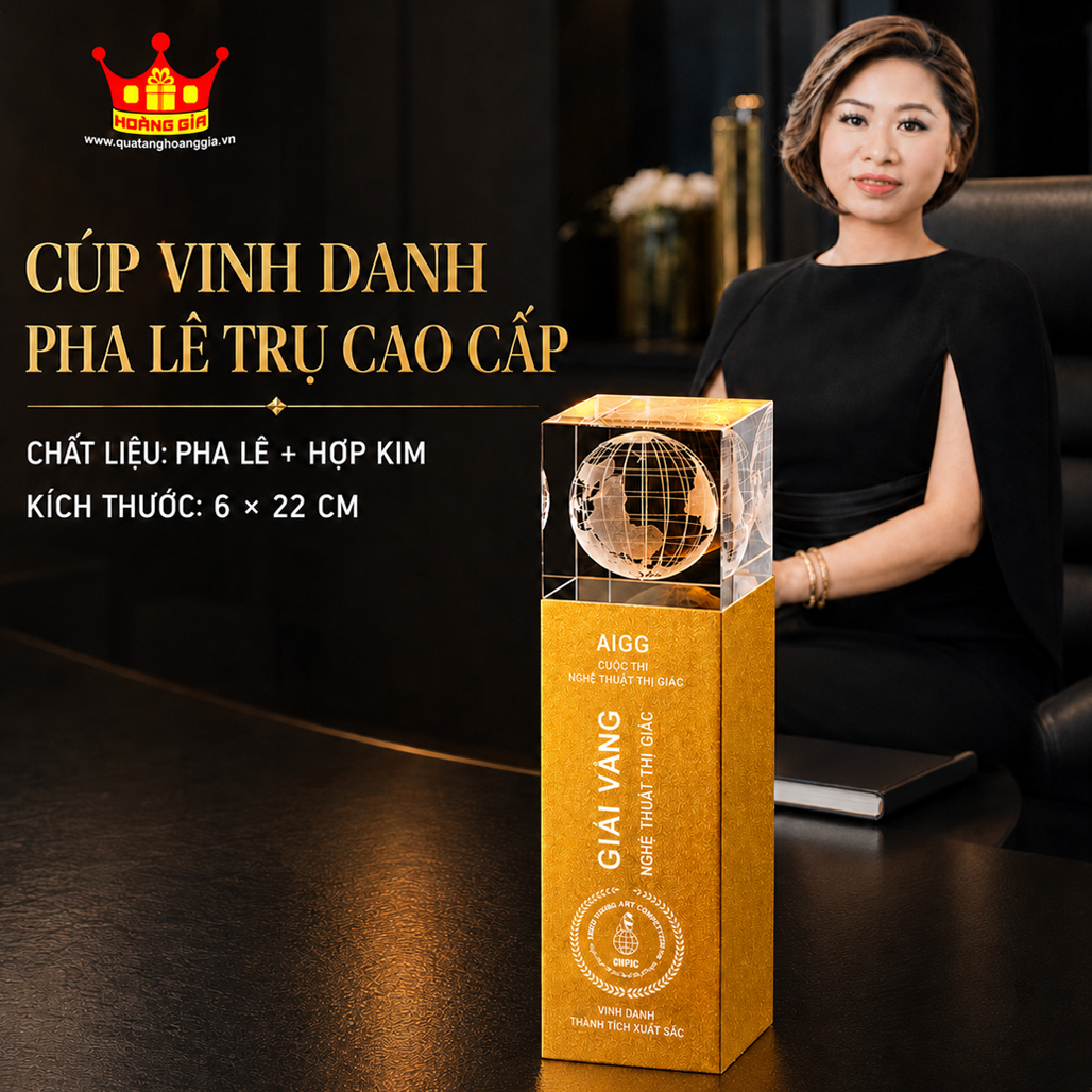 Cúp Vinh danh Pha Lê Trụ Cao Cấp Khắc Logo 3D Bên Trong In Nội Dung Theo Yêu Cầu