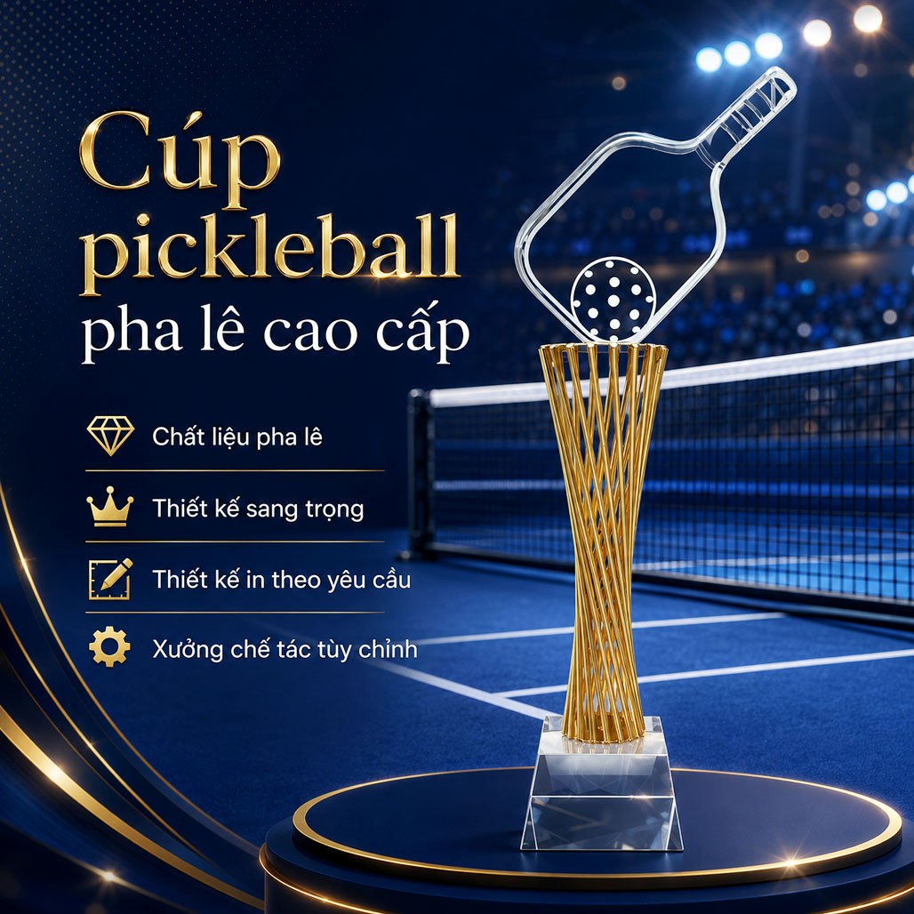 Cúp pickleball pha lê 20A