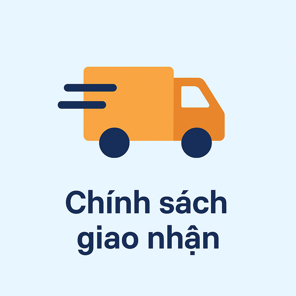 Chính sách giao nhận