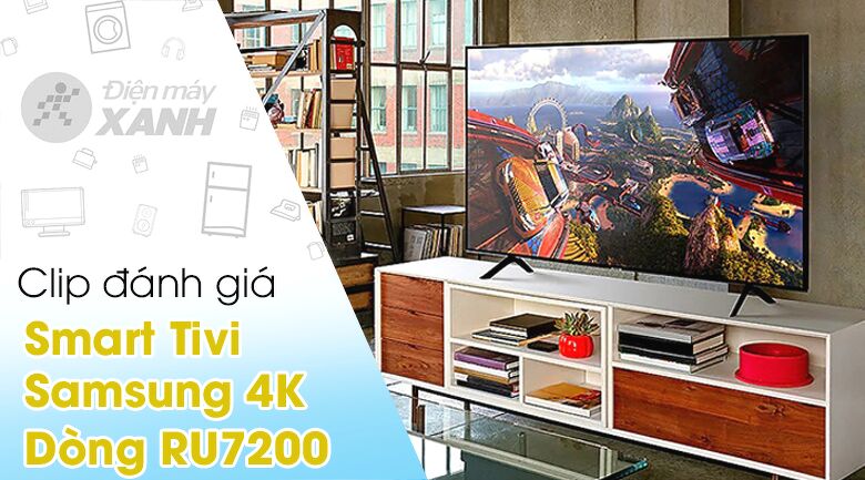 Smart Tivi Samsung 4K 55RU7200