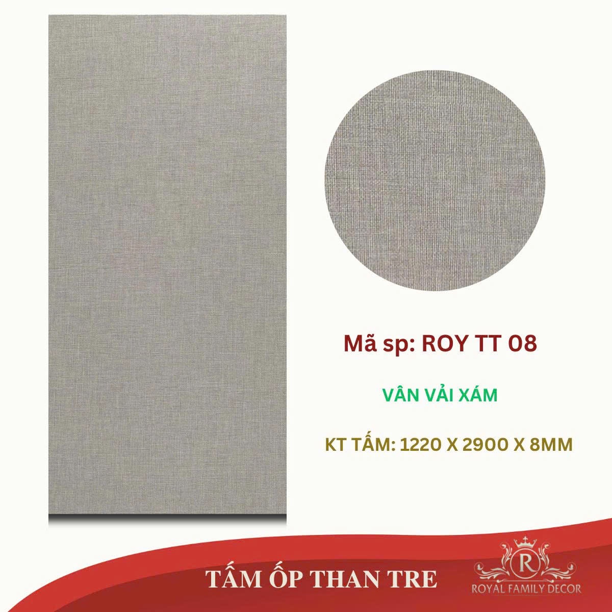 TẤM ỐP THAN TRE ROYTT08 VÂN VẢI XÁM (1.22*2.9m*8mm)