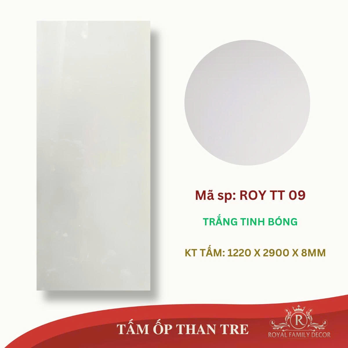 TẤM ỐP THAN TRE ROYTT09 TRẮNG TINH BÓNG (1.22*2.9m*8mm)
