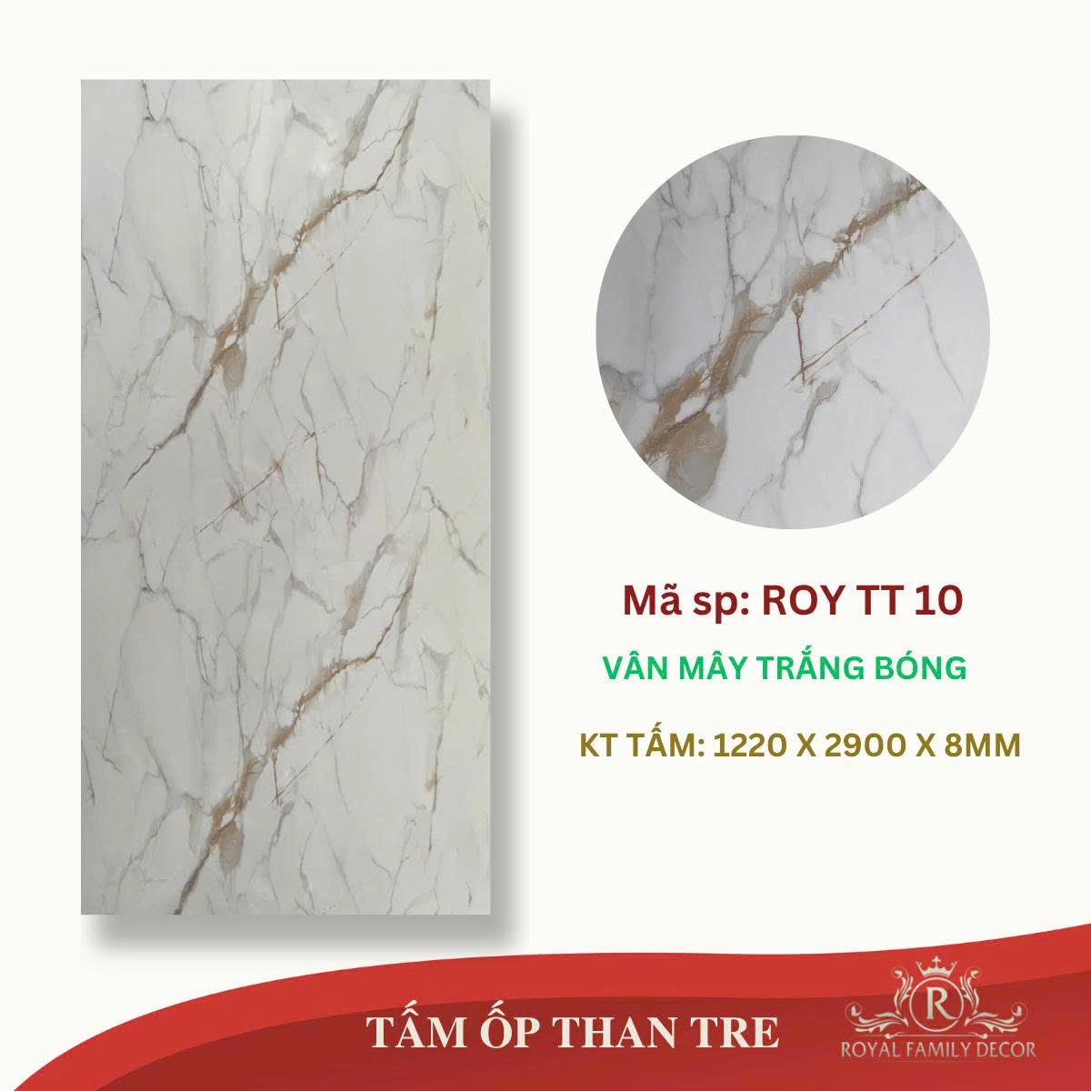 TẤM ỐP THAN TRE ROYTT10 VÂN MÂY TRẮNG BÓNG (1.22*2.9m*8mm)