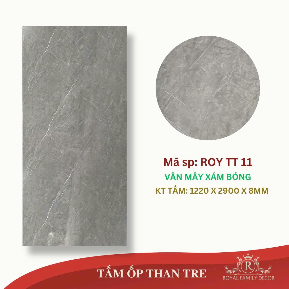 TẤM ỐP THAN TRE ROYTT11 VÂN MÂY XÁM BÓNG (1.22*2.9m*8mm)