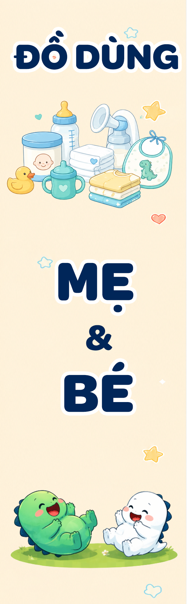 ĐỒ DÙNG MẸ VÀ BÉ