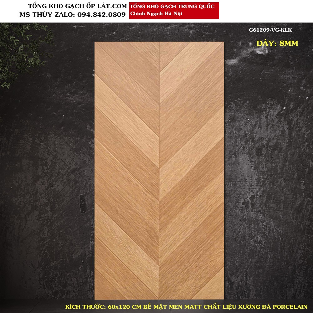 Gạch giả gỗ Xương cá 600x1200 Trung Quốc G61209