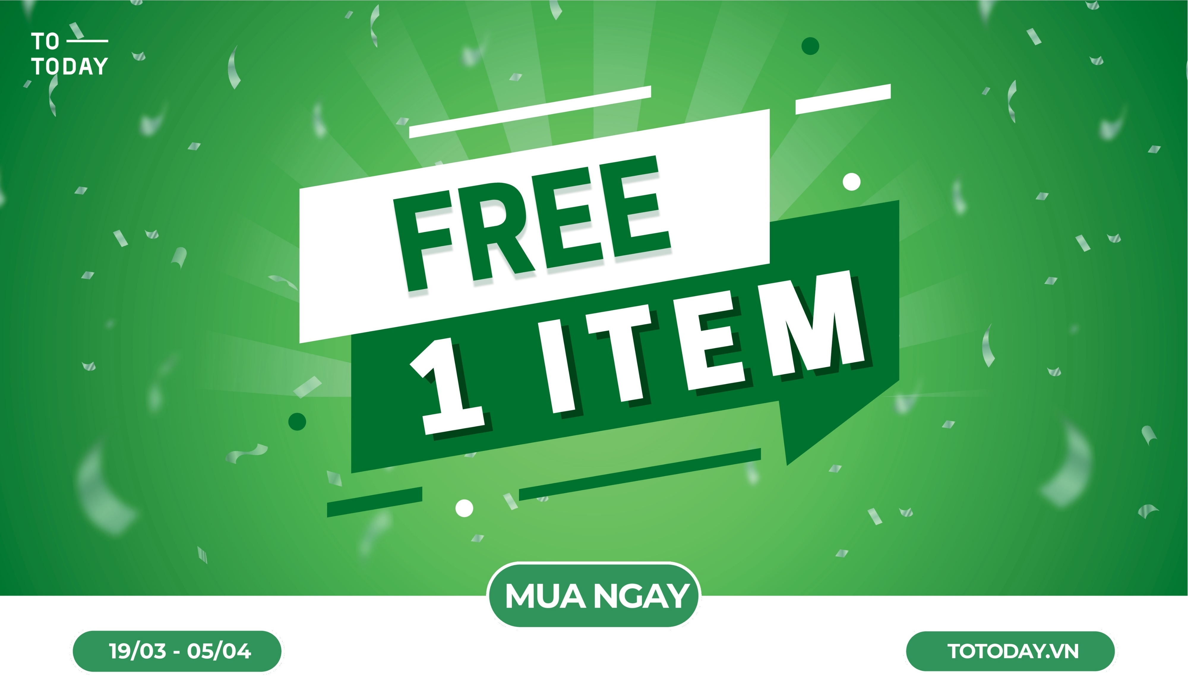 🔥TẶNG NGAY 1 SẢN PHẨM KHI MUA SẮM TẠI TOTODAY💚