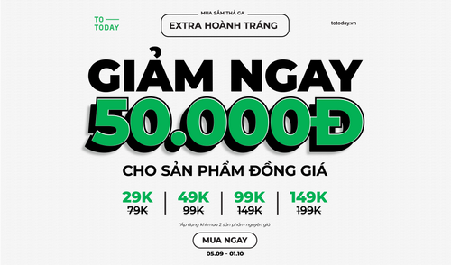 💥 MUA SẮM THẢ GA - EXTRA HOÀNH TRÁNG 💥