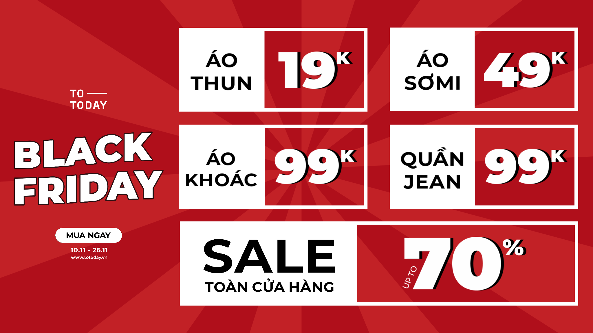 💥 BLACK FRIDAY - ĐẠI TIỆC SIÊU SALE LỚN NHẤT NĂM LÊN ĐẾN 70% 💥