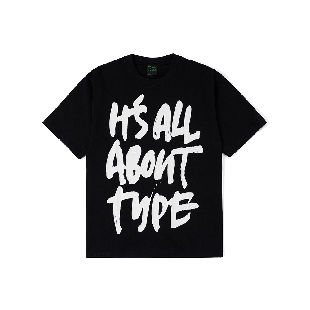 ÁO THUN UNISEX - TOTODAY - IT'S ALL ABOUT TYPE