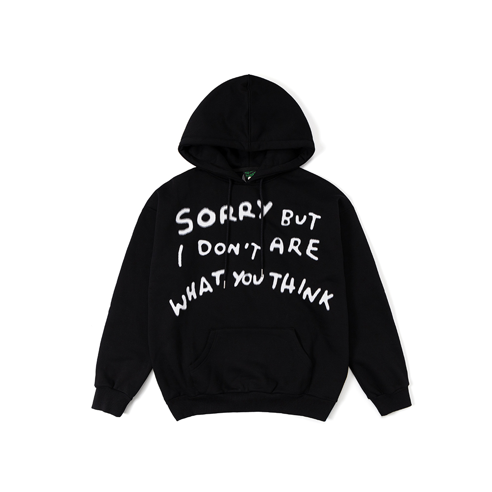 ÁO KHOÁC HOODIE UNISEX - TOTODAY - SORRY BUT I DON'T ARE WHAT YOU THINK