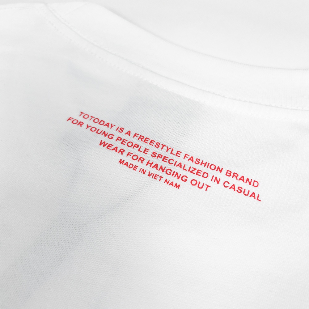 ÁO THUN UNISEX - TOTODAY - TODAY IS WHERE IT BEGINS