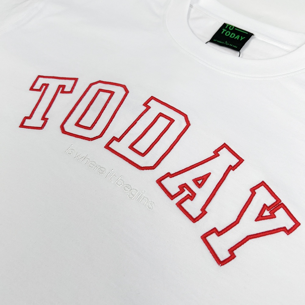 ÁO THUN UNISEX - TOTODAY - TODAY IS WHERE IT BEGINS